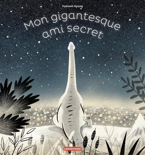 MON GIGANTESQUE AMI SECRET