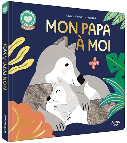 MON PAPA À MOI