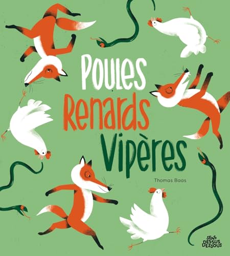 POULES RENARDS VIPÈRES